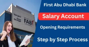 FAB Bank Salary Account Opening Requirement