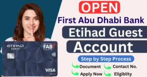 FAB Etihad Guest Account Open Fastest Account Online