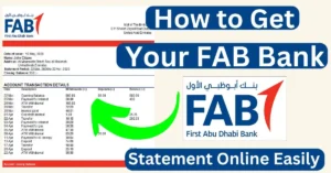 How to Get Your FAB Bank Statement Online Easily