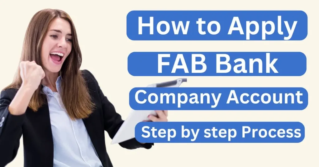 How to apply FAB Bank Company Account Guide