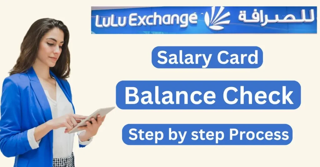 Lulu Exchange Salary Card Balance Check Online