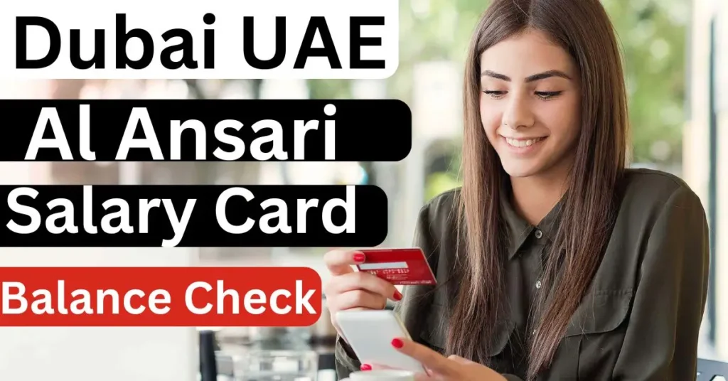 Al Ansari Salary Card Balance Check PayPlus Online Inquiry