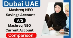 Mashreq NEO NXT Child Account Opening UAE Account Open (1)