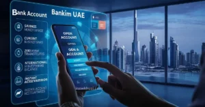 Open a bank account in the UAE Discover the fastest and easiest way today