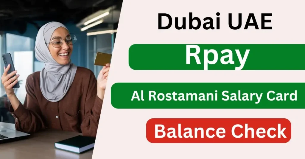 Rpay Balance Check Al Rostamani Salary Card Balance Check in UAE