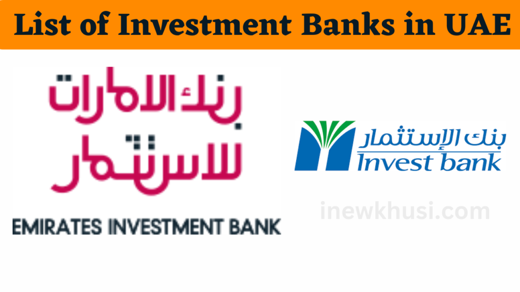 List of Investment Banks in UAE