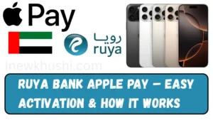 Ruya Bank Apple Pay – Easy Activation & How It Works 7 Ruya Bank Apple Pay – Easy Activation How It Works