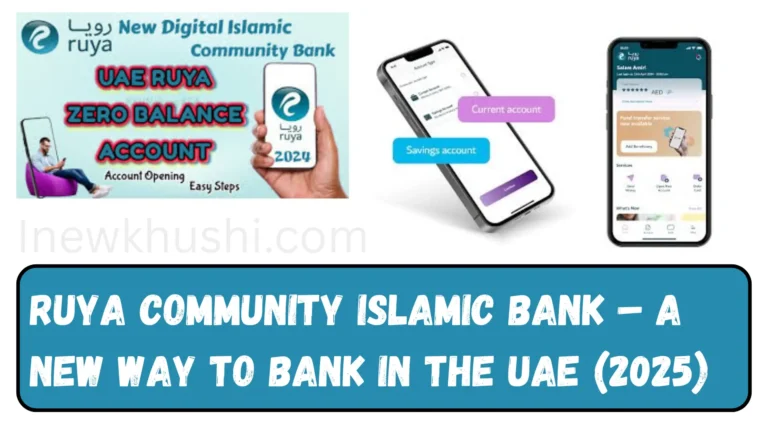 Ruya Community Islamic Bank – A New Way to Bank in the UAE 2025