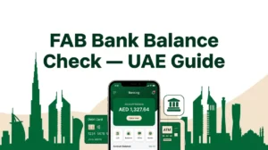 FAB Bank Balance Check in UAE: App, ATM, SMS, Net Banking & WhatsApp 3 fab bank balance check featured uae banking a7k2p